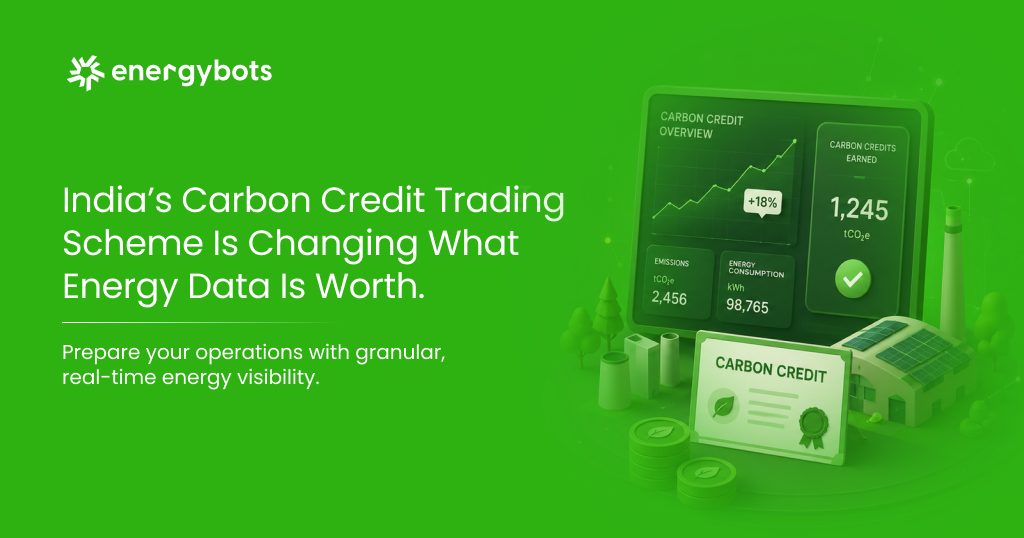 India’s Carbon Credit Trading Scheme and real-time industrial energy tracking